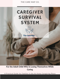 The Caregiver Survival System